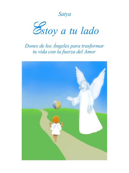 Title details for Estoy a tu lado by Satya - Available